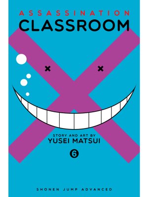 cover image of Assassination Classroom, Volume 6